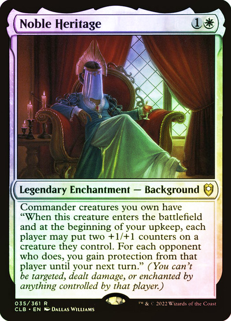 Noble Heritage\nCommander Legends: Battle for Baldur's Gate\nSingle\nMagic The Gathering