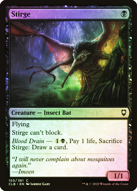 Stirge\nCommander Legends: Battle for Baldur's Gate\nSingle\nMagic The Gathering
