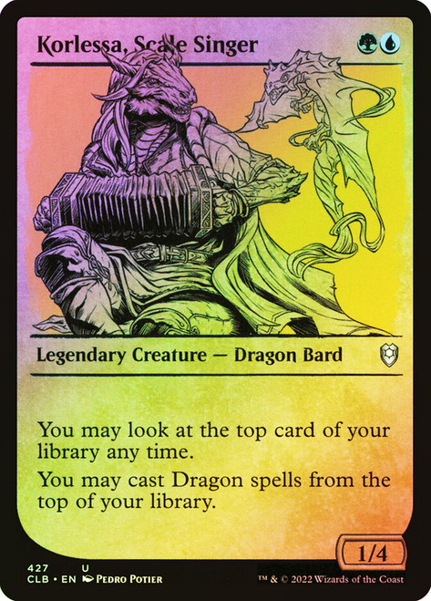 Korlessa, Scale Singer (Showcase)\nCommander Legends: Battle for Baldur's Gate - Variants\nSingle\nMagic The Gathering