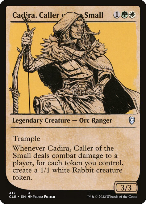 Cadira, Caller of the Small (Showcase)\nCommander Legends: Battle for Baldur's Gate - Variants\nSingle\nMagic The Gathering