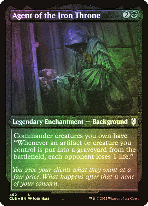 Agent of the Iron Throne (Foil Etched)\nCommander Legends: Battle for Baldur's Gate - Foil Etched\nSingle\nMagic The Gathering