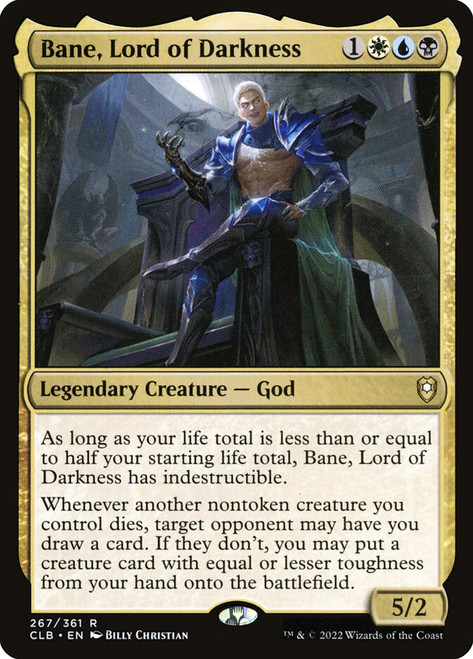 Bane, Lord of Darkness\nCommander Legends: Battle for Baldur's Gate\nSingle\nMagic The Gathering