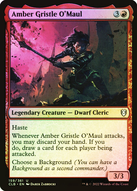 Amber Gristle O'Maul\nCommander Legends: Battle for Baldur's Gate\nSingle\nMagic The Gathering