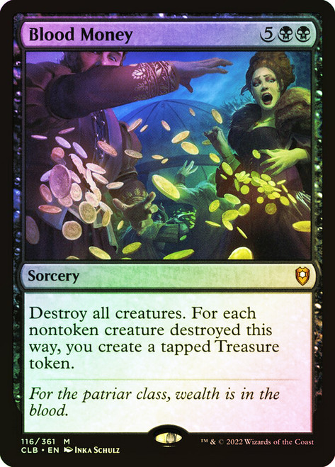 Blood Money\nCommander Legends: Battle for Baldur's Gate\nSingle\nMagic The Gathering