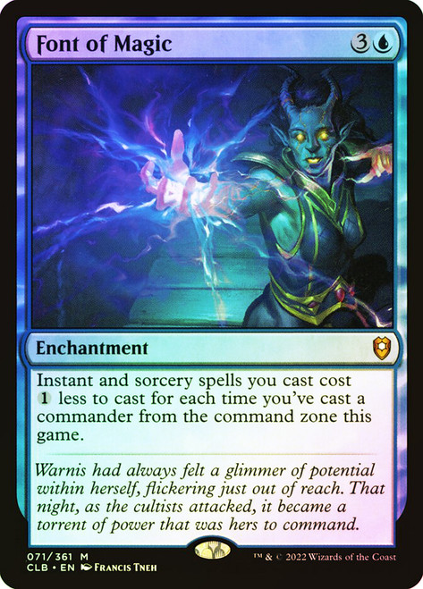 Font of Magic\nCommander Legends: Battle for Baldur's Gate\nSingle\nMagic The Gathering