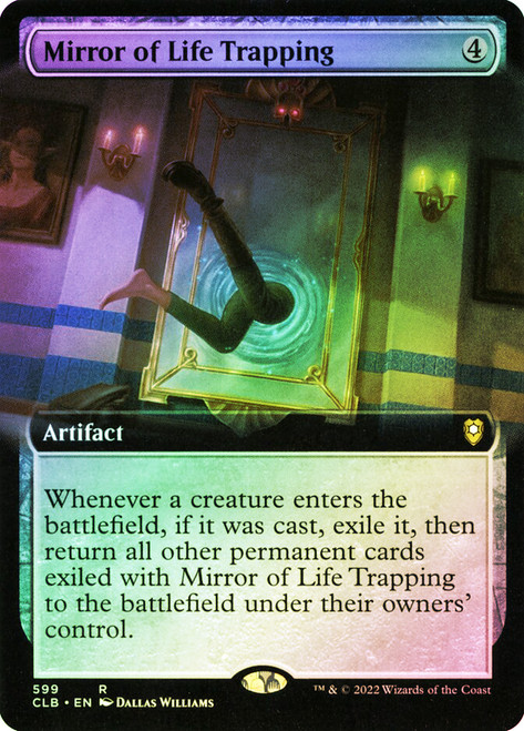 Mirror of Life Trapping (Extended Art)\nCommander Legends: Battle for Baldur's Gate - Variants\nSingle\nMagic The Gathering