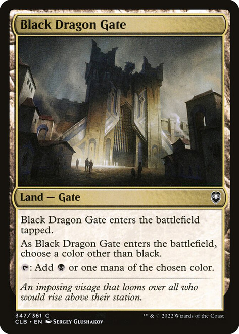 Black Dragon Gate\nCommander Legends: Battle for Baldur's Gate\nSingle\nMagic The Gathering