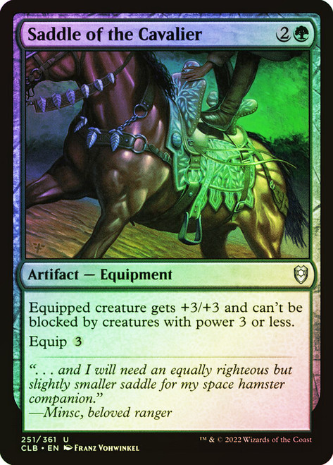 Saddle of the Cavalier\nCommander Legends: Battle for Baldur's Gate\nSingle\nMagic The Gathering