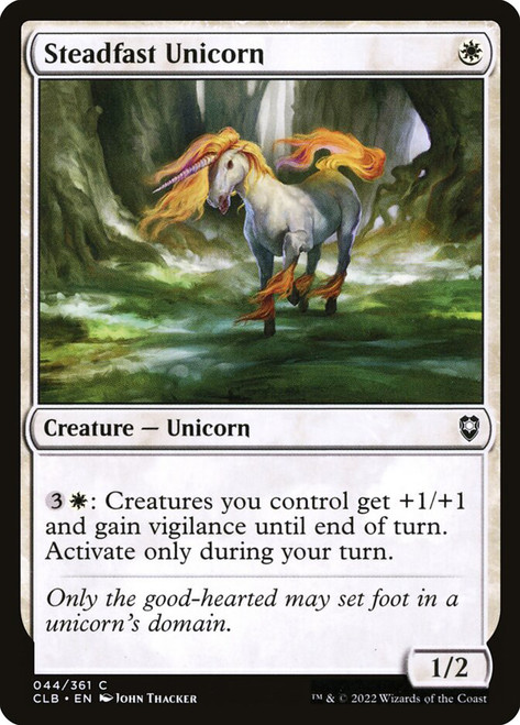 Steadfast Unicorn\nCommander Legends: Battle for Baldur's Gate\nSingle\nMagic The Gathering