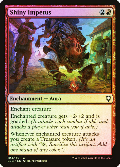 Shiny Impetus\nCommander Legends: Battle for Baldur's Gate\nSingle\nMagic The Gathering