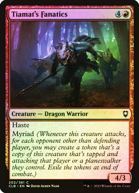 Tiamat's Fanatics\nCommander Legends: Battle for Baldur's Gate\nSingle\nMagic The Gathering