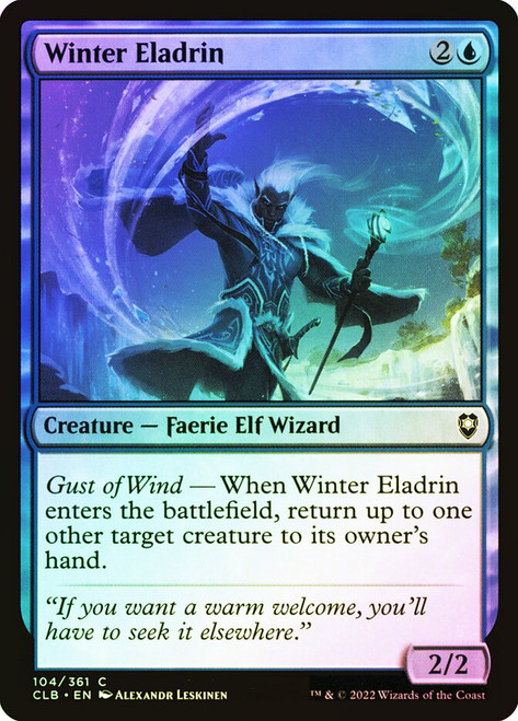 Winter Eladrin\nCommander Legends: Battle for Baldur's Gate\nSingle\nMagic The Gathering