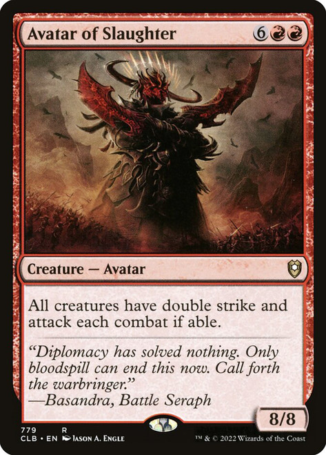 Avatar of Slaughter\nCommander Legends: Battle for Baldur's Gate\nSingle\nMagic The Gathering
