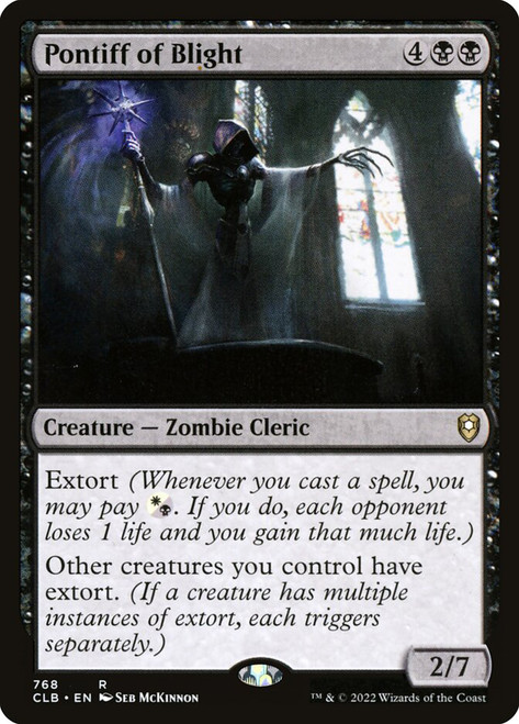 Pontiff of Blight\nCommander Legends: Battle for Baldur's Gate\nSingle\nMagic The Gathering