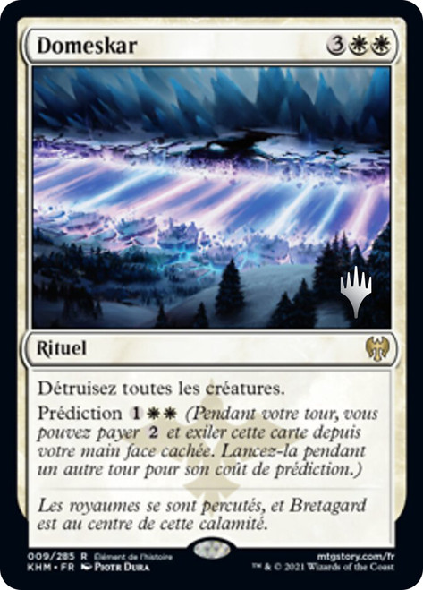 Doomskar (Promo Pack) (Kaldheim)\nPromo: Planeswalker Stamped - French\nSingle\nMagic The Gathering