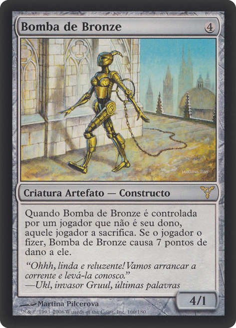 Bronze Bombshell\nDissension - Portuguese\nSingle\nMagic The Gathering