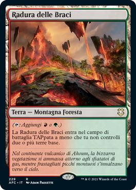 Cinder Glade\nAdventures in the Forgotten Realms Commander - Italian\nSingle\nMagic The Gathering