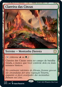 Cinder Glade\nAdventures in the Forgotten Realms Commander - Portuguese\nSingle\nMagic The Gathering
