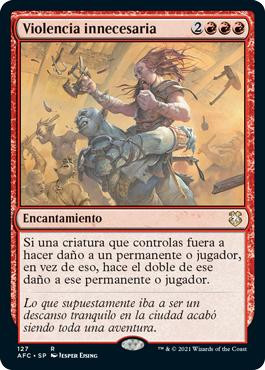 Gratuitous Violence\nAdventures in the Forgotten Realms Commander - Spanish\nSingle\nMagic The Gathering