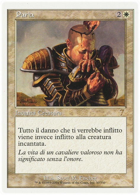 Pariah\n7th Edition - Italian\nSingle\nMagic The Gathering