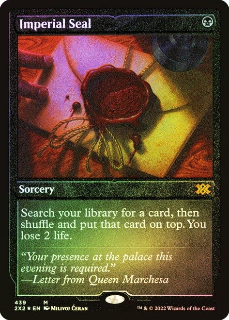 Imperial Seal
Double Masters 2022
Single
Magic: The Gathering