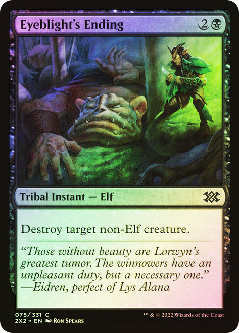 Eyeblight's Ending
Double Masters 2022
Single
Magic: The Gathering