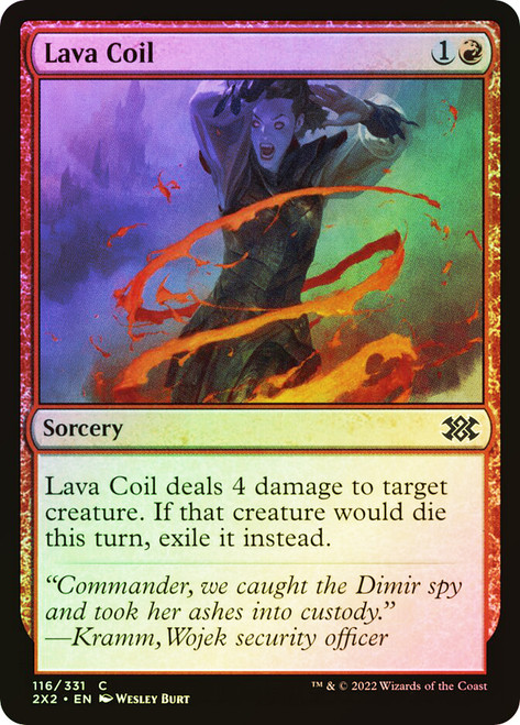 Lava Coil
Double Masters 2022
Single
Magic: The Gathering