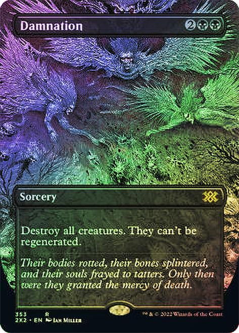 Damnation (Borderless)\nDouble Masters 2022 - Variants\nSingle\nMagic The Gathering