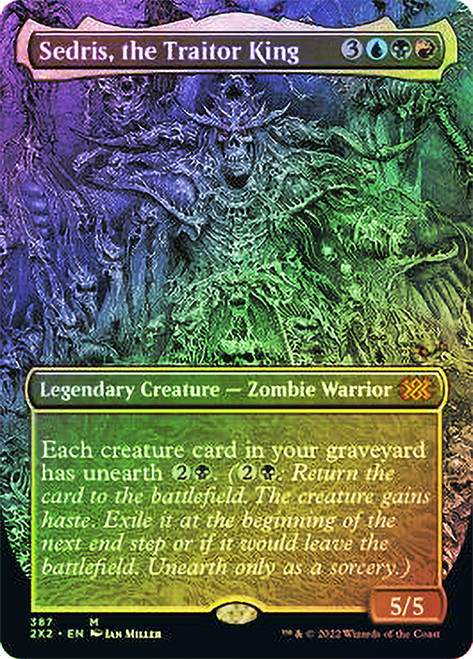 Sedris, the Traitor King (Borderless)\nDouble Masters 2022 - Variants\nSingle\nMagic The Gathering