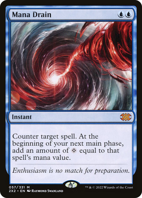 Mana Drain
Double Masters 2022
Single
Magic: The Gathering