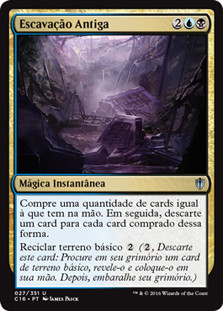 Ancient Excavation\nCommander: 2016 Edition - Portuguese\nSingle\nMagic The Gathering