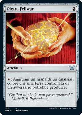 Fellwar Stone\nKamigawa: Neon Dynasty Commander - Italian\nSingle\nMagic The Gathering