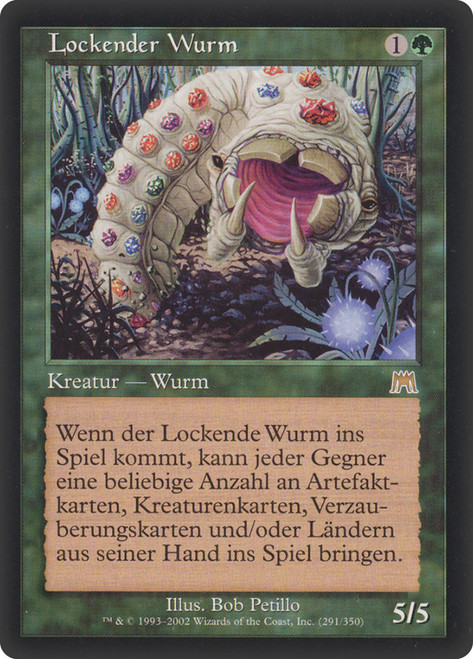 Tempting Wurm\nOnslaught - German\nSingle\nMagic The Gathering