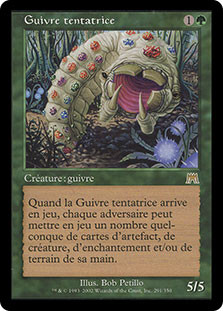 Tempting Wurm\nOnslaught - French\nSingle\nMagic The Gathering