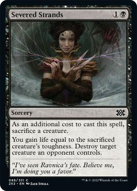 Severed Strands\nDouble Masters 2022\nSingle\nMagic The Gathering
