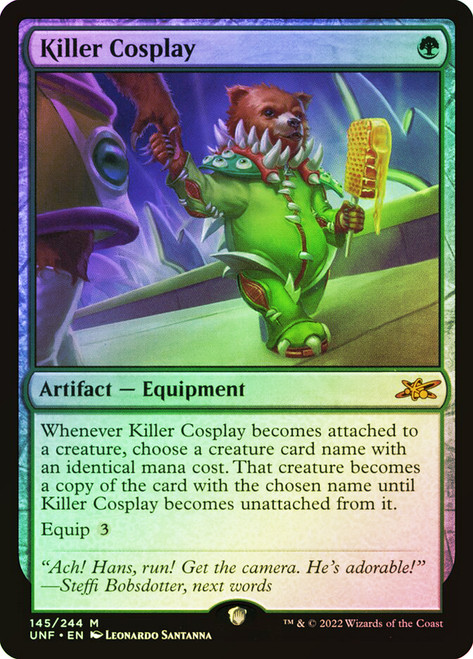 Killer Cosplay\nUnfinity\nSingle\nMagic The Gathering