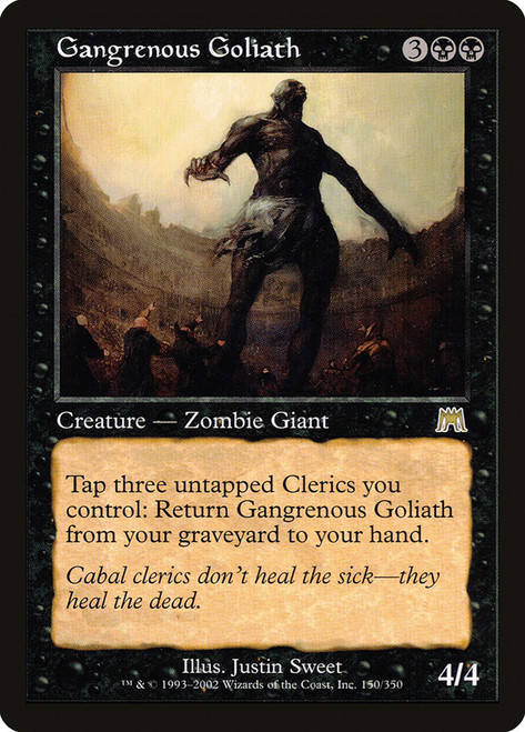 Gangrenous Goliath\nOnslaught\nSingle\nMagic The Gathering