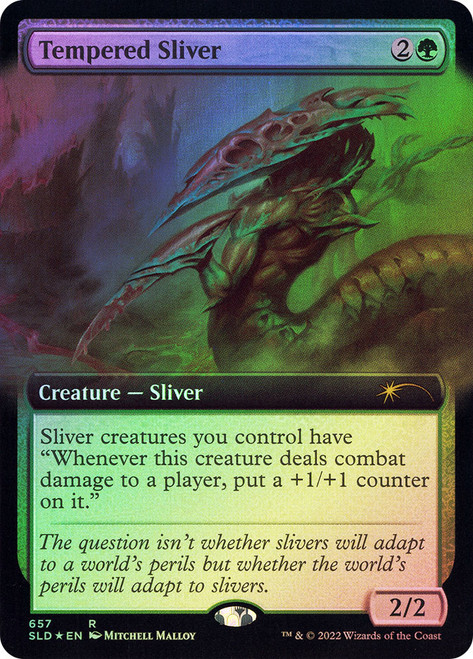 Tempered Sliver (Secret Lair) (Extended Art)\nPromo: General\nSingle\nMagic The Gathering
