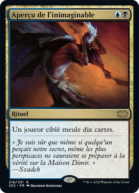 Glimpse the Unthinkable\nDouble Masters 2022 - French\nSingle\nMagic The Gathering