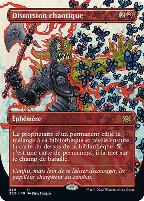 Chaos Warp (Borderless)\nDouble Masters 2022 - Variants - French\nSingle\nMagic The Gathering
