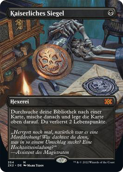 Imperial Seal (Borderless)\nDouble Masters 2022 - Variants - German\nSingle\nMagic The Gathering