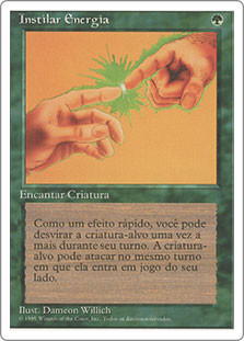 Instill Energy\n4th Edition - Portuguese\nSingle\nMagic The Gathering