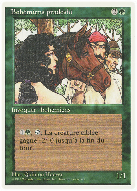 Pradesh Gypsies\n4th Edition - French\nSingle\nMagic The Gathering