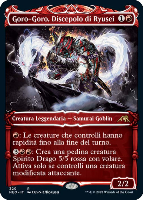 Goro-Goro, Disciple of Ryusei (Showcase)\nKamigawa: Neon Dynasty - Variants - Italian\nSingle\nMagic The Gathering