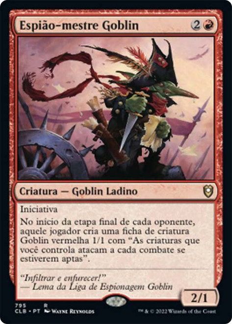 Goblin Spymaster\nCommander Legends: Battle for Baldur's Gate - Portuguese\nSingle\nMagic The Gathering