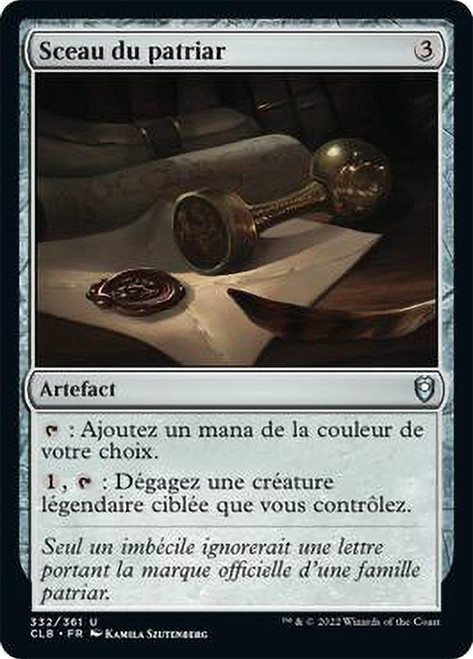 Patriar's Seal\nCommander Legends: Battle for Baldur's Gate - French\nSingle\nMagic The Gathering
