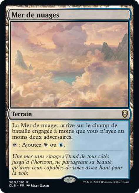 Sea of Clouds\nCommander Legends: Battle for Baldur's Gate - French\nSingle\nMagic The Gathering