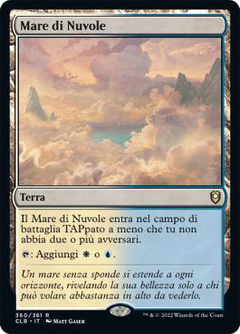 Sea of Clouds\nCommander Legends: Battle for Baldur's Gate - Italian\nSingle\nMagic The Gathering