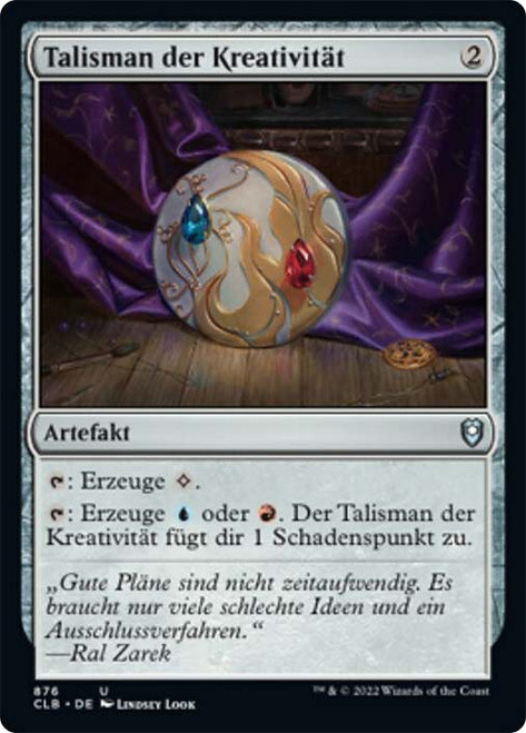 Talisman of Creativity\nCommander Legends: Battle for Baldur's Gate - German\nSingle\nMagic The Gathering