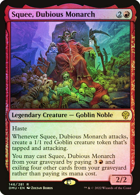 Squee, Dubious Monarch
Dominaria United
Single
Magic: The Gathering